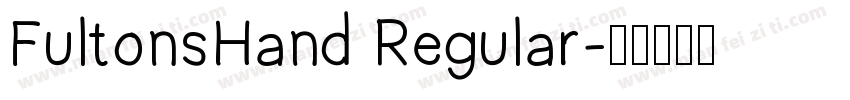 FultonsHand Regular字体转换